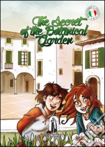 The secret of the botanical garden libro di Mama Teto