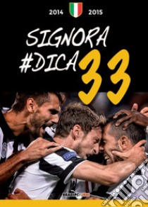 Signora, #dica 33 libro di Guglielmi Mario