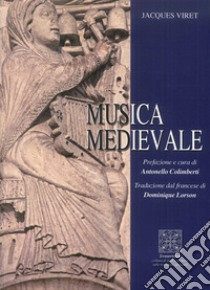 Musica Medievale libro di Viret Jacques