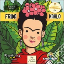 Frida Kahlo libro di Fink Nadia; Azcurra M. (cur.)