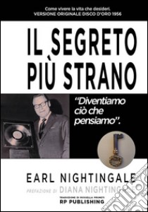 Il segreto più strano libro di Nightingale Earl