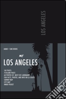 My Los Angeles. Visual book. Black night libro di Grandus Paola; Simeone Giovanni