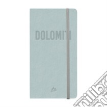 Dolomiti. Personal Jo Journal. Ediz. italiana, inglese e tedesca libro di Magris Alberta