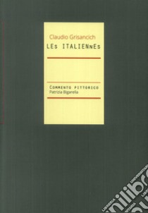 Les italiennes libro di Grisancich Claudio