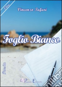 Foglio bianco libro di Tafuri Vincenzo