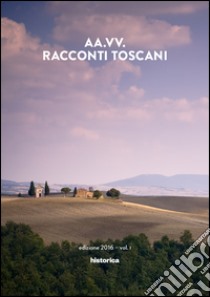 Racconti toscani. Vol. 1 libro