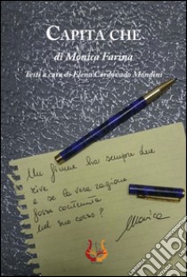 Capita che libro di Farina Monica; Cordovado Mondini E. (cur.)