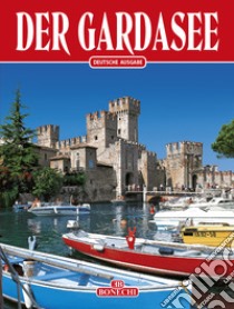 Lago di Garda. Ediz. tedesca libro