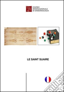 Le Saint Suaire libro di Simonato Enrico