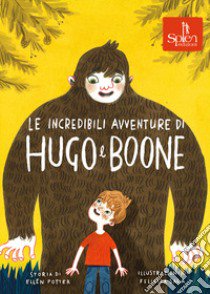 Le incredibili avventure di Hugo e Boone libro di Potter Ellen