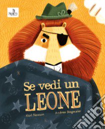 Se vedi un leone libro di Newson Karl