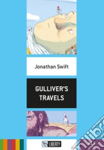 Gulliver's travels. Con File audio per il download libro di Swift Jonathan