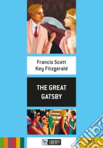 The great Gatsby. Con CD Audio libro di Fitzgerald Francis Scott