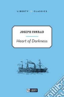 Heart of darkness. Ediz. per la scuola libro di Conrad Joseph