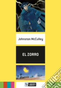 Zorro. A1. Con File audio per il download (El) libro di McCulley Johnston