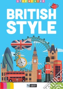 British style. Ediz. per la scuola. Con File audio per il download libro di Henderson Caroline