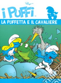 I puffi. L'integrale. Vol. 31: La Puffetta e il cavaliere libro di Peyo