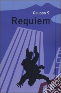 Requiem libro di Gruppo 9