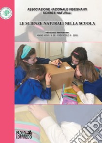 Le scienze naturali nella scuola (2018). Vol. 59 libro