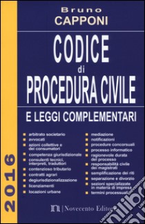 Codice di procedura civile e leggi complementari libro di Capponi Bruno