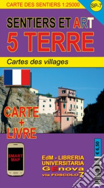 SP 7 Sentiers et art Cinque Terre 1:25.000 libro