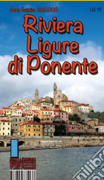 Riviera ligure di ponente. Carta turistica 1: 160.000 libro