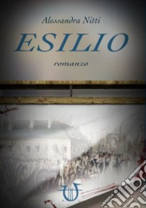 Esilio libro di Nitti Alessandra