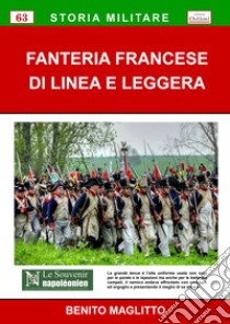 Fanteria francese di linea e leggera libro di Maglitto Benito