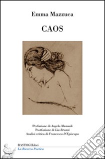 Caos libro di Mazzuca Emma