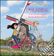 L'Olanda libro di Brugués Ivette