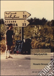 Musafir libro di Simone Rosario