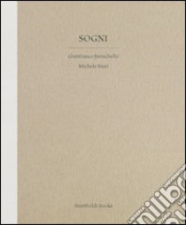 Sogni libro di Baruchello Gianfranco; Mari Michele