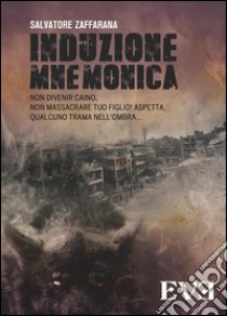 Induzione mnemonica libro di Zaffarana Salvatore