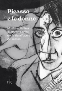 Picasso e le donne libro