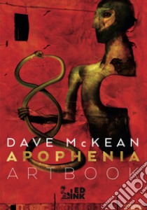 Aphopenia artbook. Ediz. illustrata. Ediz. regular libro di McKean Dave