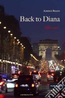 Back to Diana libro di Bojano Alberico