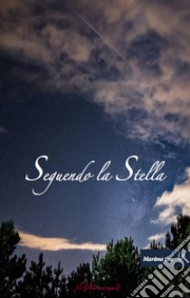 Seguendo la stella libro