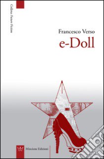 E-Doll libro di Verso Francesco