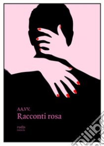 Racconti rosa libro