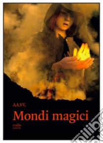 Mondi magici libro