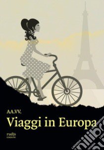 Viaggi in Europa libro