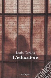 L'educatore libro di Cereda Loris