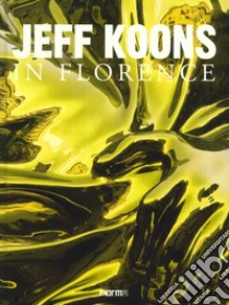 Jeff Koons in Florence libro