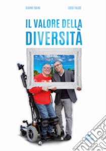 Il valore della diversità libro di Baini Gianni; Falco Luigi