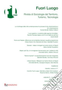 Fuori luogo. Rivista di sociologia del territorio, turismo, tecnologia (2018). Vol. 1 libro