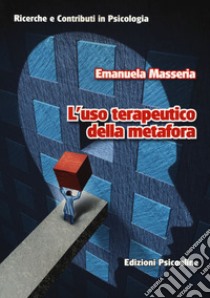 L'uso terapeutico della metafora libro di Masseria Emanuela