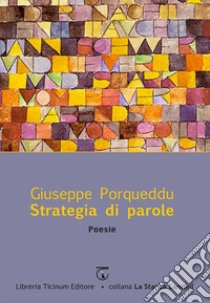 Strategia di parole libro di Porqueddu Giuseppe