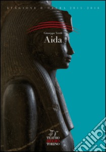 Aida di Giuseppe Verdi libro