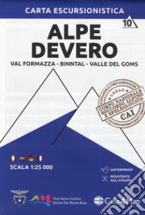 Carta escursionistica Alpe Devero. Val Formazza, Binntal, Valle di Goms 1:25.000 libro