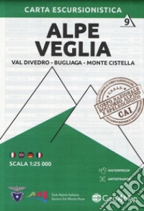 Carta escursionistica Alpe Veglia. Val Divedro, Bugliaga, Monte Cistella 1:25.000 libro